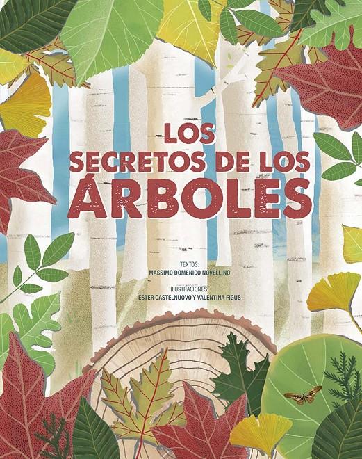 Los secretos de los árboles | Domenico Novellino, Massimo | Cooperativa autogestionària