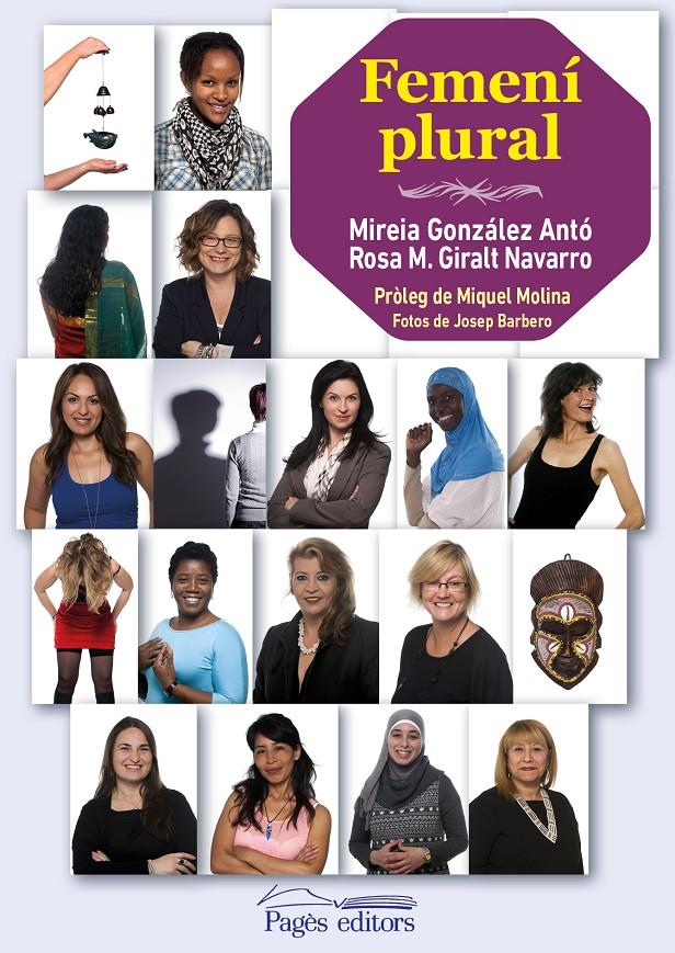 Femení Plural | Mireia, Gonzàlez Antó/Giralt Navarro, Rosa Maria | Cooperativa autogestionària