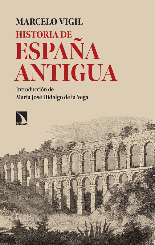 Historia de España Antigua | Vigil, Marcelo | Cooperativa autogestionària