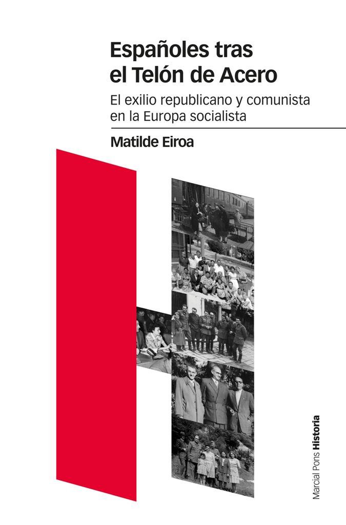 Españoles tras el Telón de Acero | Eiroa Sanfrancisco, Matilde