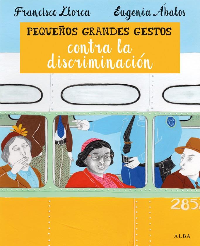 Pequeños grandes gestos contra la discriminación | Llorca, Francisco