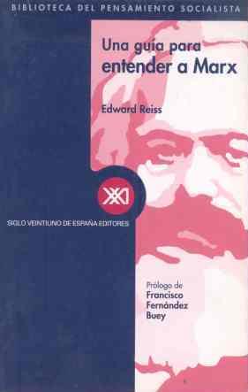 Una guía para entender a Marx | Reiss, Edward