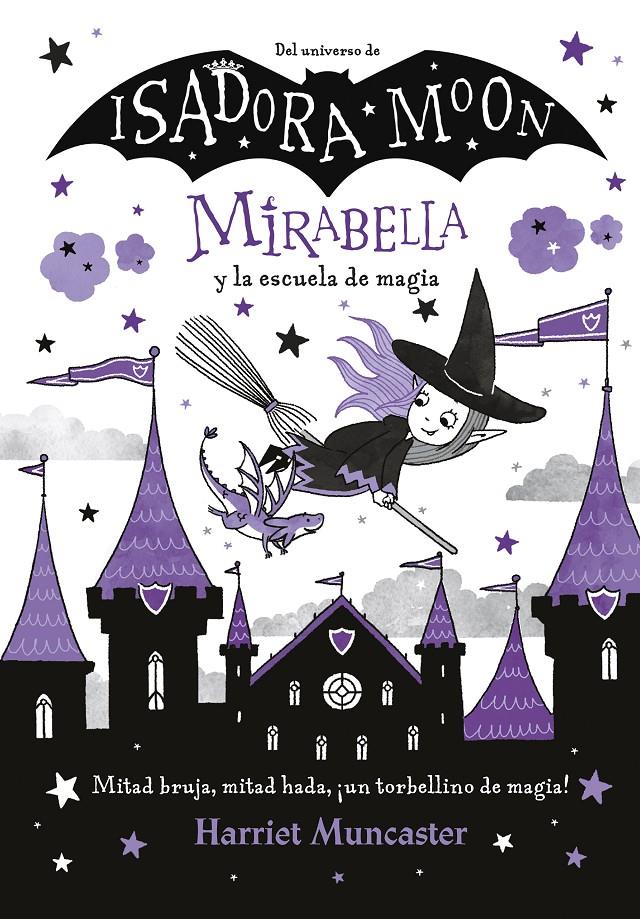 Mirabella y la escuela de magia (Mirabella 2) | Muncaster, Harriet
