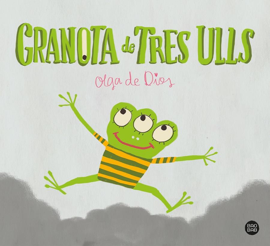 Granota de Tres Ulls | Dios, Olga de