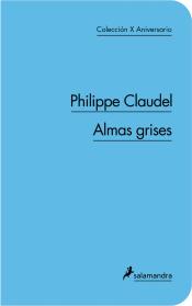 Las almas grises | Philippe Claudel  | Cooperativa autogestionària