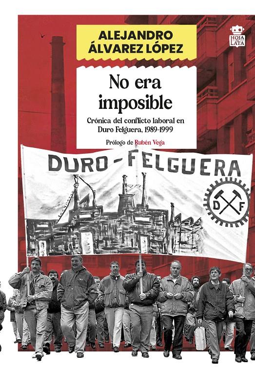 No era imposible | Álvarez López, Alejandro | Cooperativa autogestionària