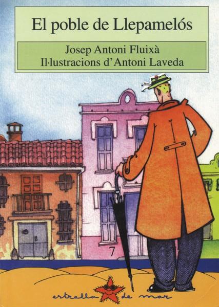 El poble de Llepamelós | Fluixà, Josep Antoni