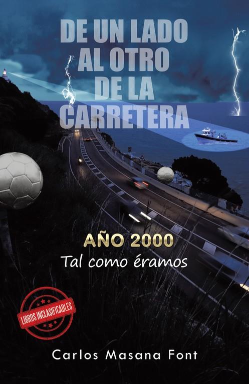 De un lado al otro de la carretera | FONT, CARLOS MASANA | Cooperativa autogestionària