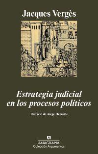 Estrategia judicial en los procesos políticos | Vergès, Jaques | Cooperativa autogestionària