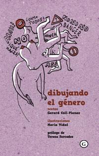 Dibujando el género | Gerard COLL-PLANAS &, Maria VIDAL | Cooperativa autogestionària