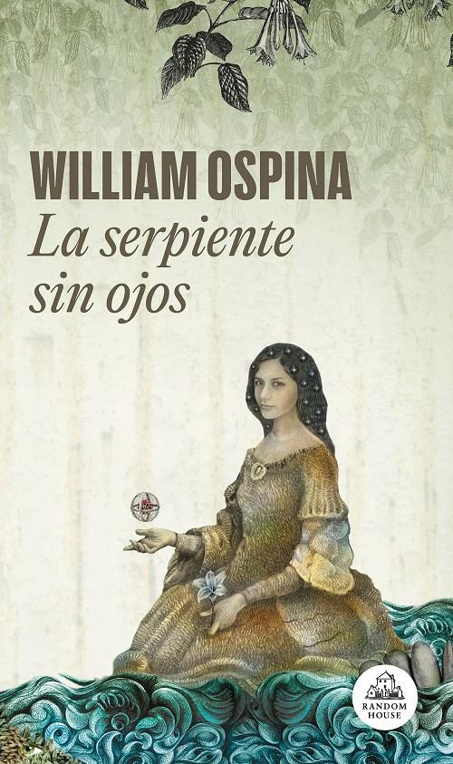 La serpiente sin ojos (Trilogía sobre la conquista del Nuevo Mundo 3) | Ospina, William | Cooperativa autogestionària