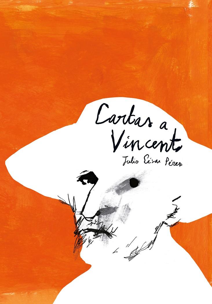 Cartas a Vincent | Pérez, Julio César | Cooperativa autogestionària