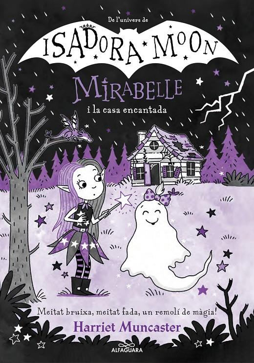 Mirabelle 9 - La Mirabelle i la casa encantada | Muncaster, Harriet | Cooperativa autogestionària