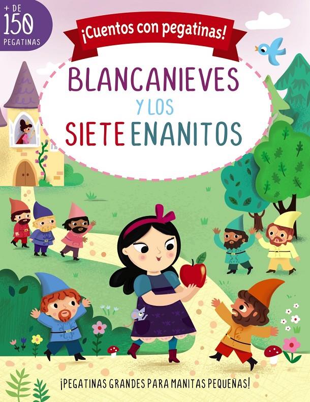 ¡Cuentos con pegatinas! Blancanieves y los siete enanitos | Lott, Amanda | Cooperativa autogestionària