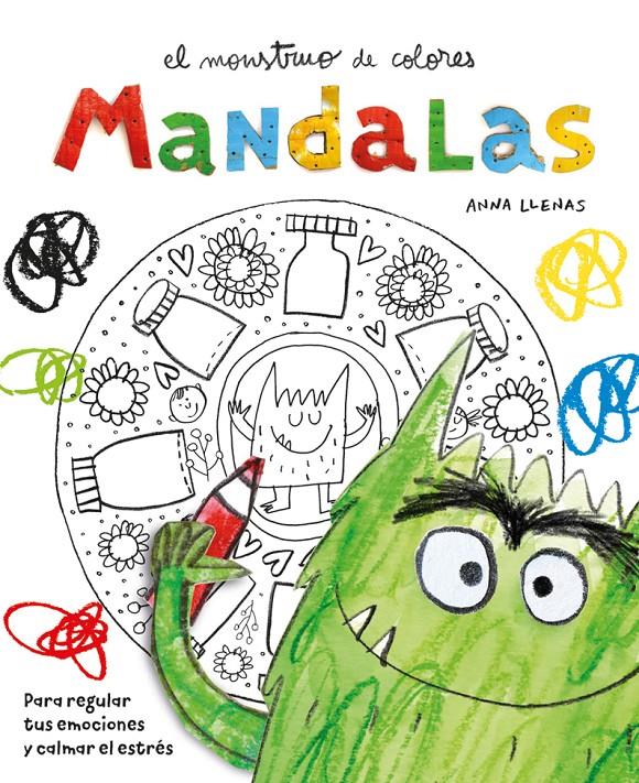 El Monstruo de Colores. Mandalas | Llenas Serra, Anna | Cooperativa autogestionària