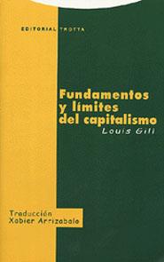 Fundamentos y límites del capitalismo | Gill, Louis