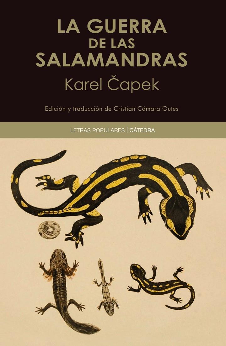 La guerra de las salamandras | Capek, Karel