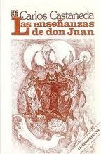 Las enseñanzas de Don Juan | Castaneda, CArlos