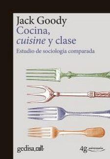 Cocina, cuisine y clase | Goody, Jack | Cooperativa autogestionària