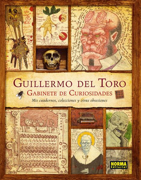 Guillermo del Toro. GAbinete de Curiosidades | del Toro, Guillermo/Scott Zicree, Marc | Cooperativa autogestionària