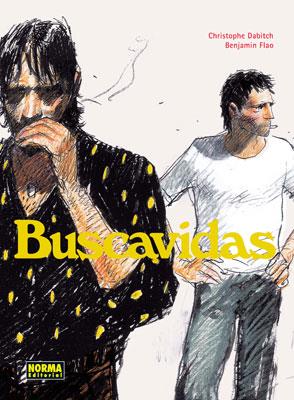 Buscavidas | Dabitch, Christophe/Flao, Benjamin | Cooperativa autogestionària