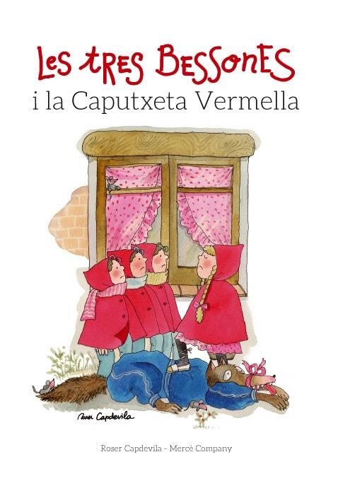 Les tres Bessones i la Caputxeta Vermella | Company, Mercè | Cooperativa autogestionària