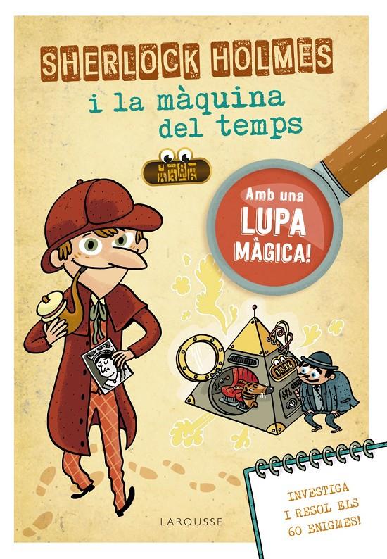 Sherlock Holmes i la màquina del temps | Lebrun, Sandra | Cooperativa autogestionària