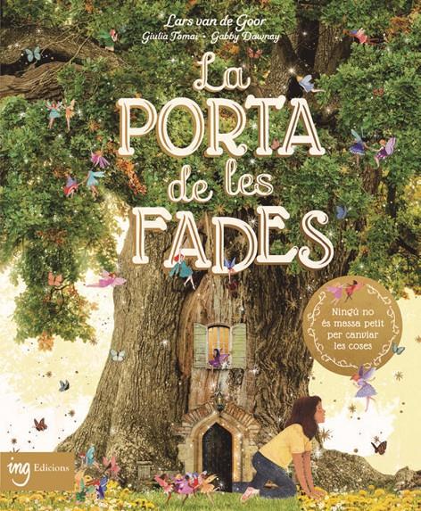 La porta de les fades | Van de Goor, Lars | Cooperativa autogestionària