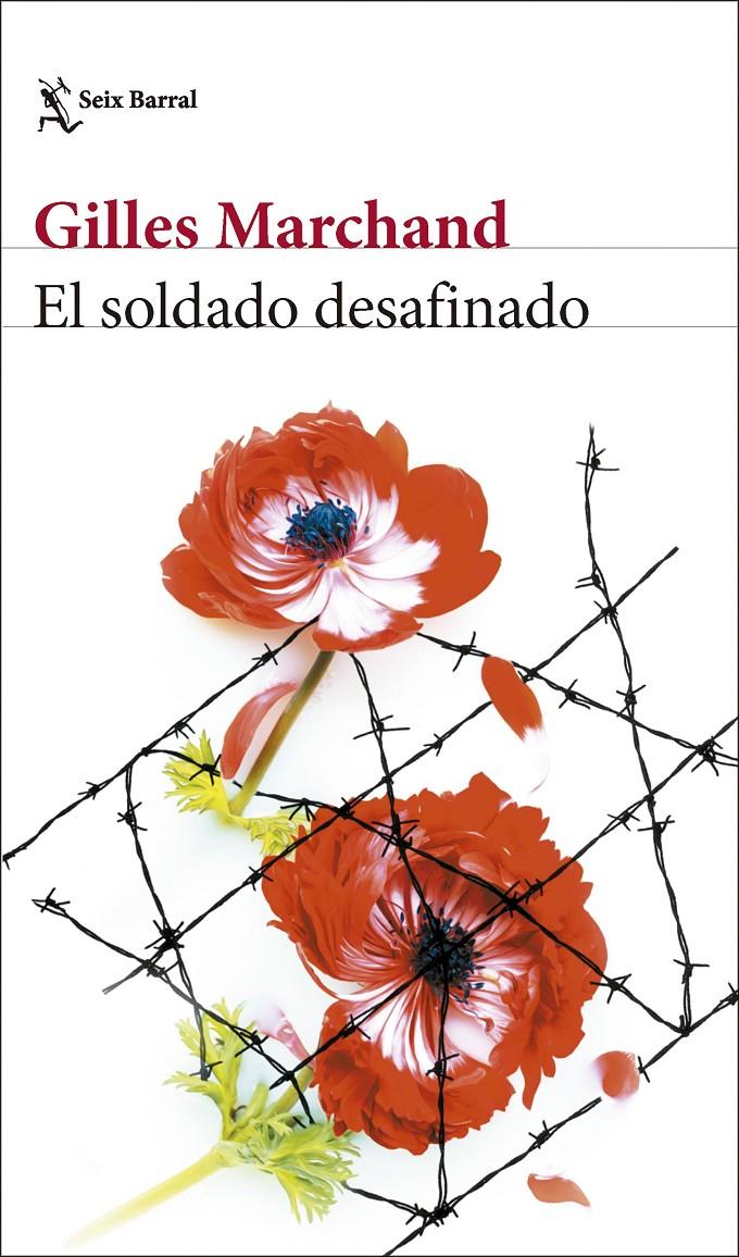 El soldado desafinado | Marchand, Gilles | Cooperativa autogestionària