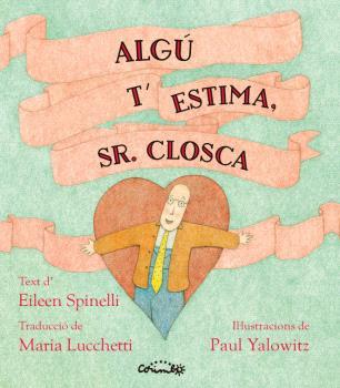 Algu t'estima senyor Closca | Spinelli, Elieen