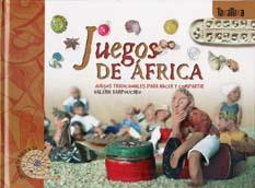 Juegos de África. Juegos tradicionales para hecer y compartir | Karpouchko, Valérie | Cooperativa autogestionària