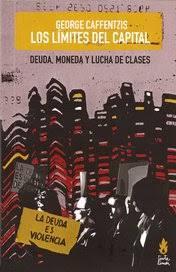 Los límites del capital | George Caffentzis | Cooperativa autogestionària