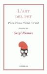 L'art del pet | Hurtaut, Pierre-Thomas-Nicolas | Cooperativa autogestionària