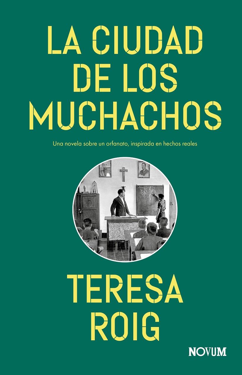 La ciudad de los muchachos | Roig, Teresa | Cooperativa autogestionària