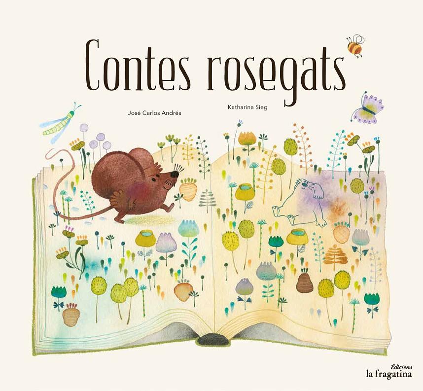 Contes Rosegats | Andrés, José Carlos