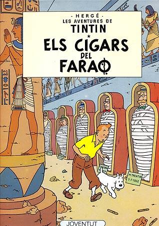 Els cigars del faraó | HERGE-TINTIN CATALAN | Cooperativa autogestionària