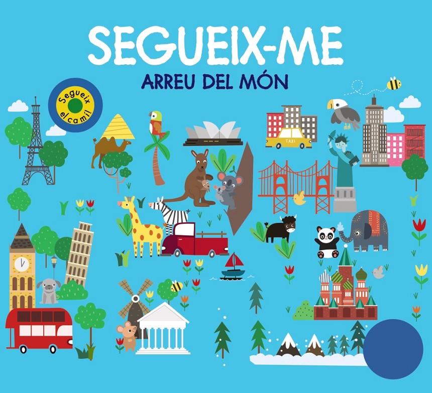 Segueix-me arreu del món | Chapman, Aimée/Newton, Robyn/Hamley, Kylie | Cooperativa autogestionària