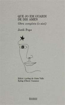 Que jo em guardi de dir Amén | Pope, Jordi | Cooperativa autogestionària