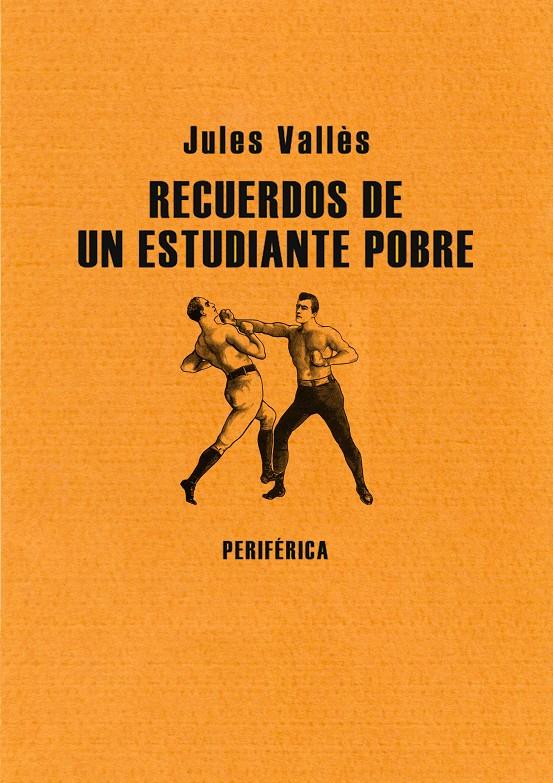 Recuerdos de un estudiante pobre | Vallès, Jules | Cooperativa autogestionària