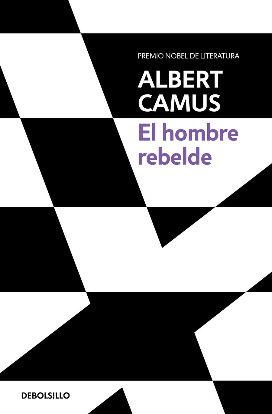 El hombre rebelde | Camus, Albert