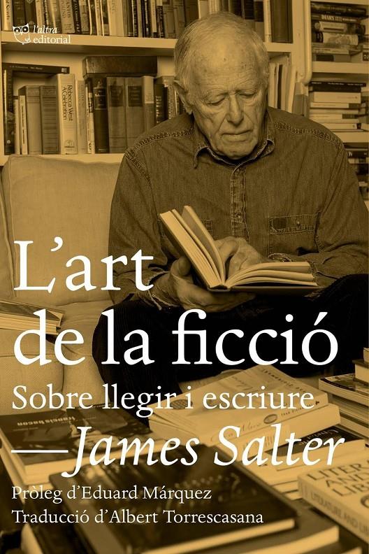 L'art de la ficció | Salter, James