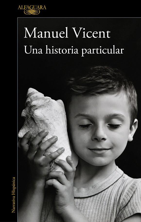 Una historia particular | Vicent, Manuel