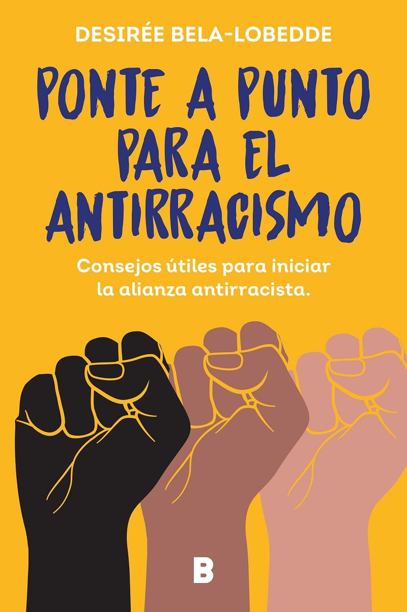 Ponte a punto para el antirracismo | Bela-Lobedde, Desirée | Cooperativa autogestionària