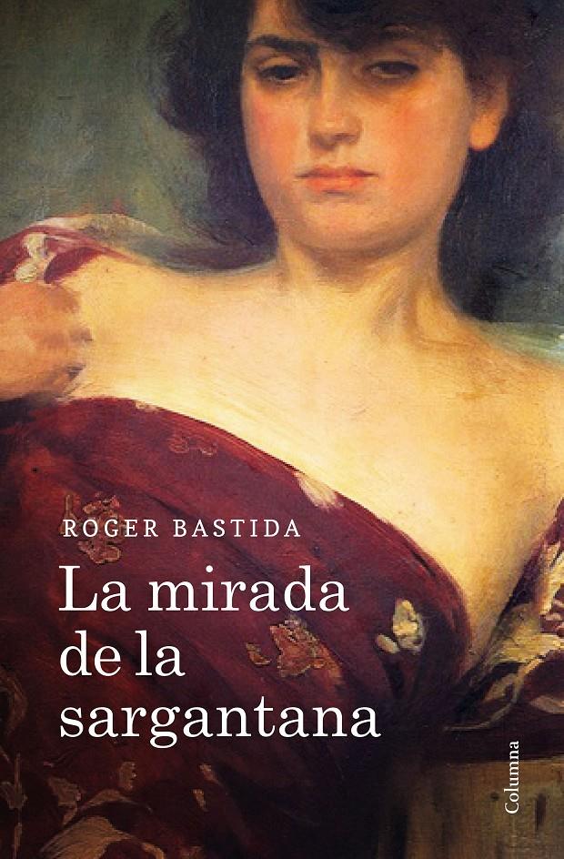 La mirada de la sargantana | Bastida Sabido, Roger | Cooperativa autogestionària