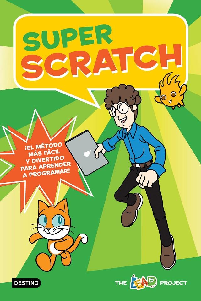 Super Scratch | The Lead Project | Cooperativa autogestionària