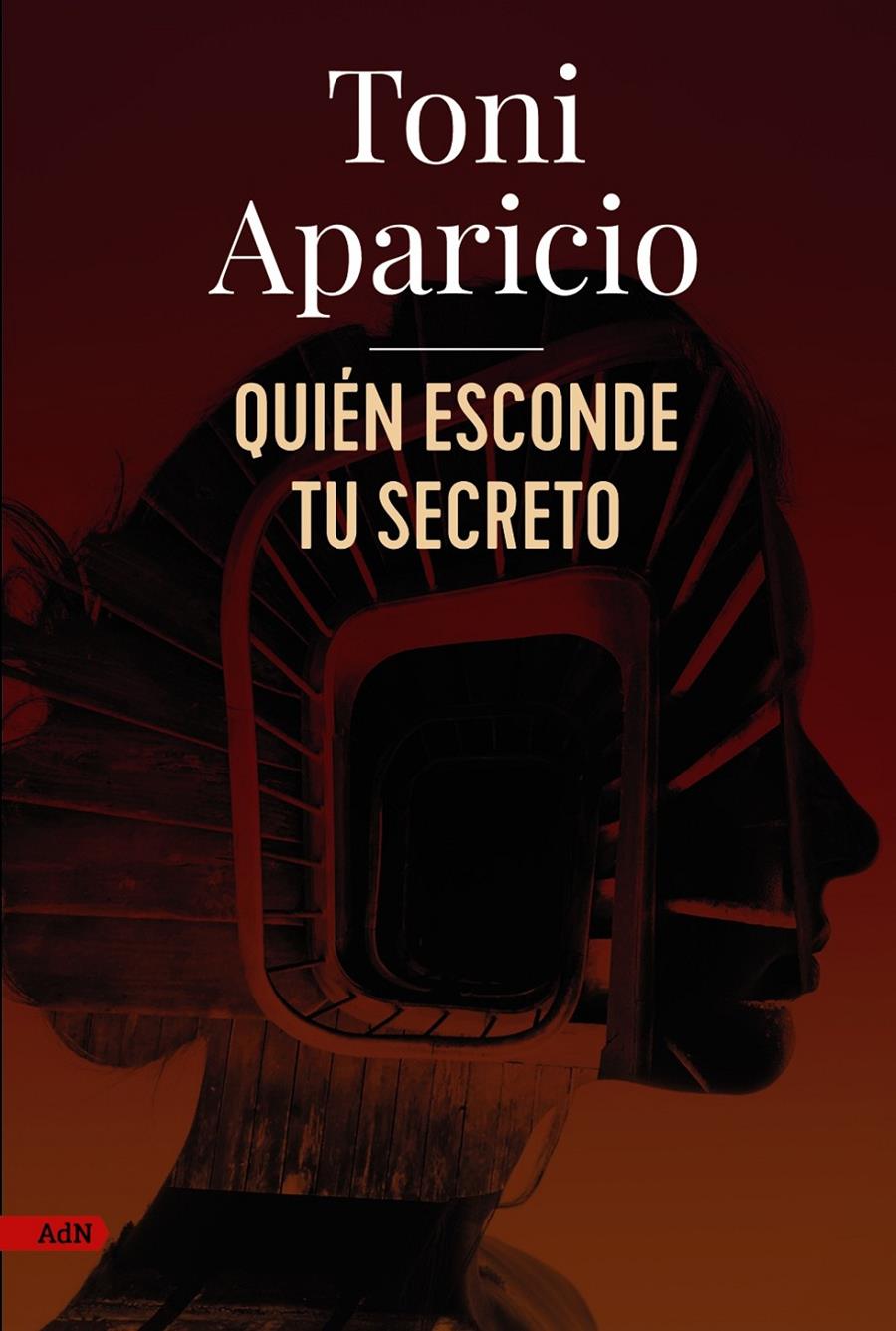 Quién esconde tu secreto (AdN) | Aparicio, Toni | Cooperativa autogestionària