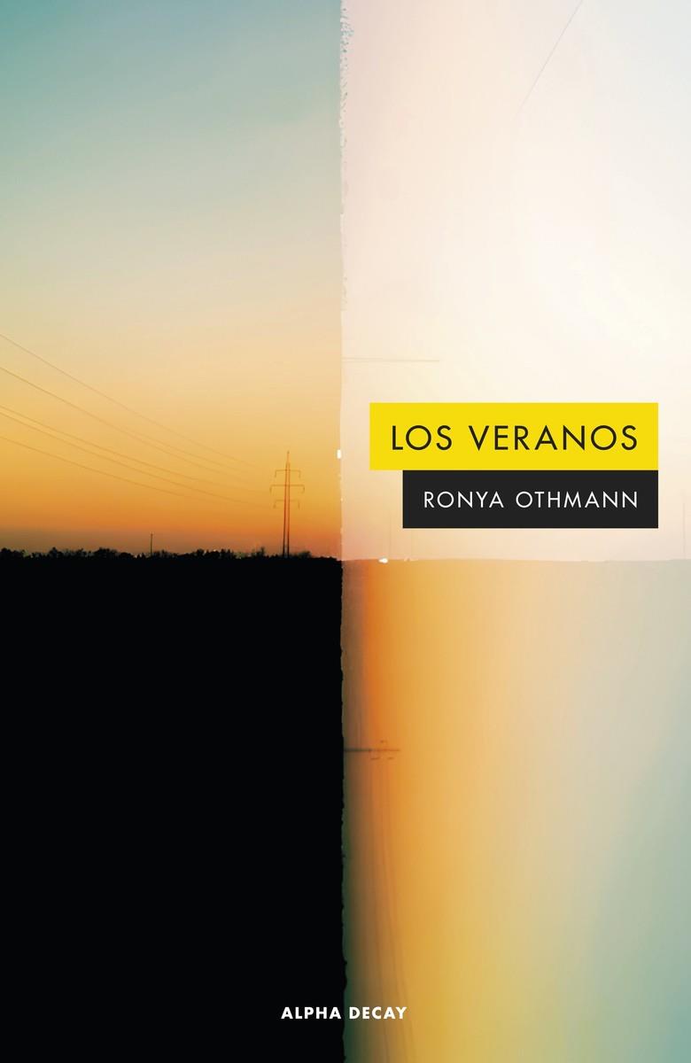 Los veranos | Othmann, Ronya | Cooperativa autogestionària