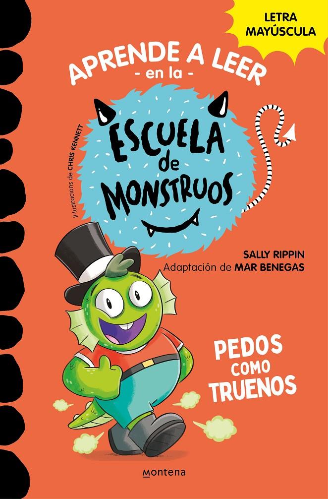 Aprender a leer en la Escuela de Monstruos 7 - Pedos como truenos | Rippin, Sally | Cooperativa autogestionària