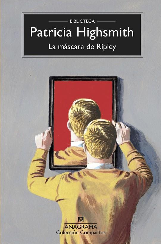 La máscara de Ripley | Highsmith, Patricia