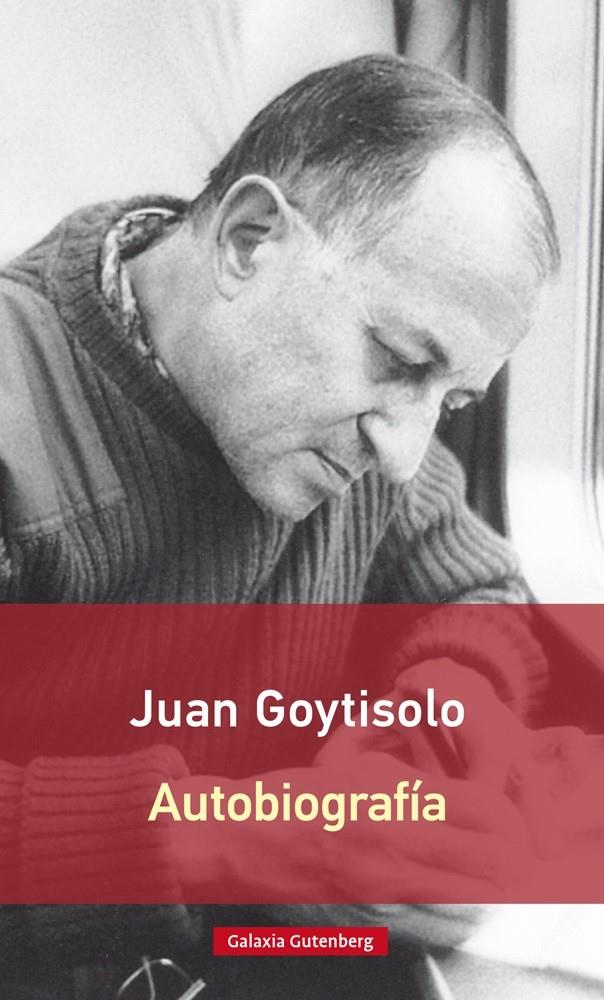 Autobiografía | Goytisolo, Juan
